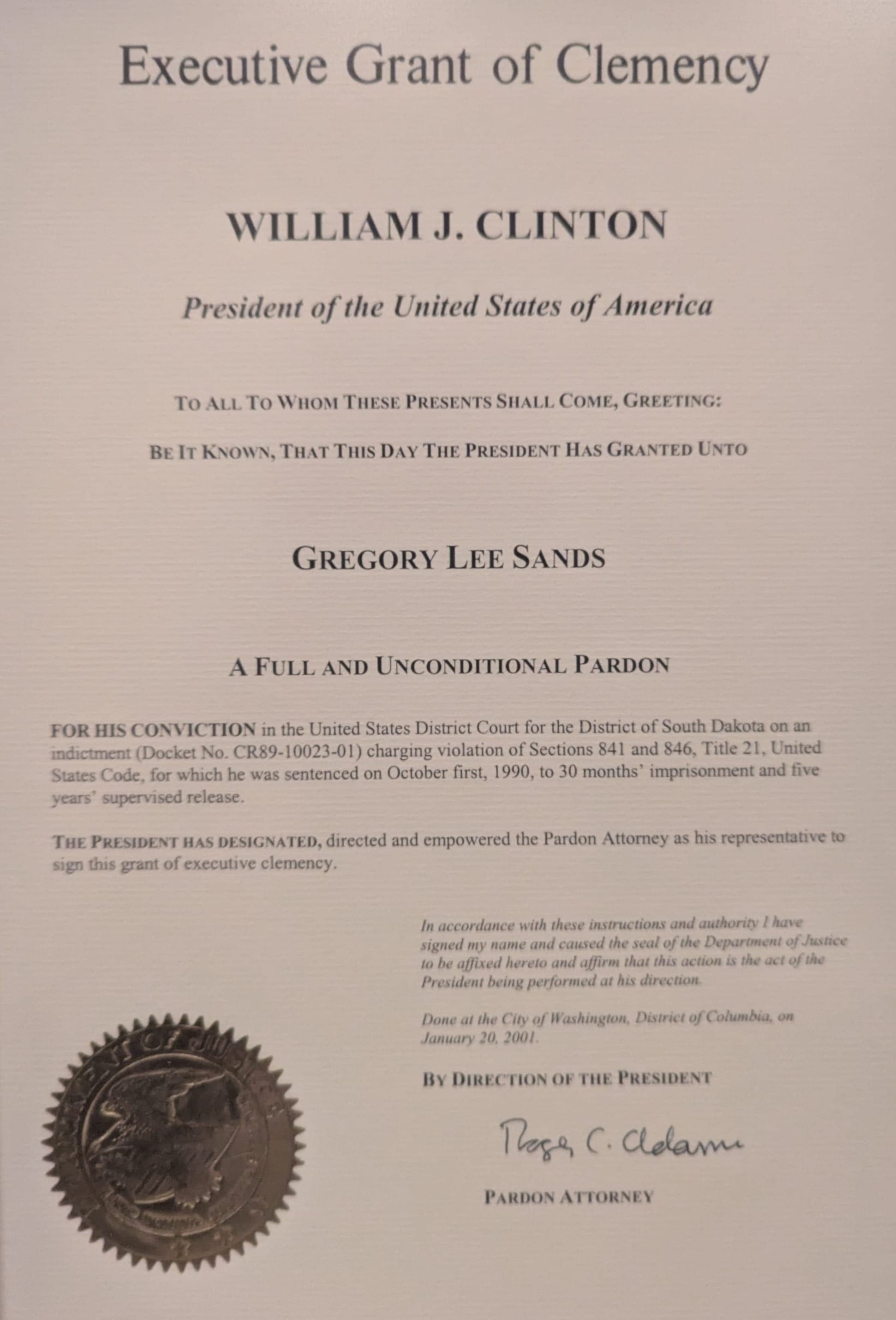 The presidential pardon that Sands received from President Bill Clinton in January 2001. 